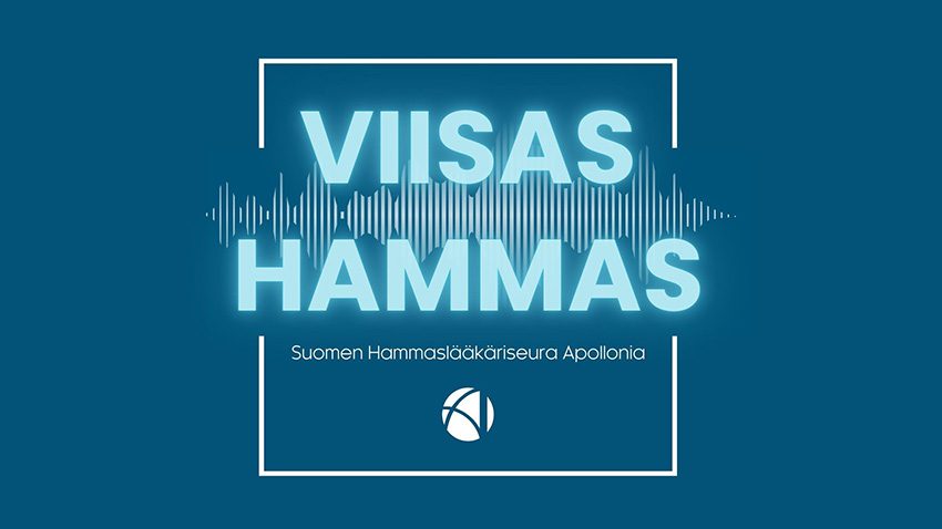 Apollonian uusi Viisas Hammas -podcast